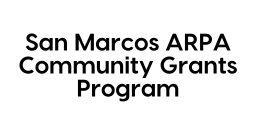 San Marcos ARPA Community Grants Program Logo