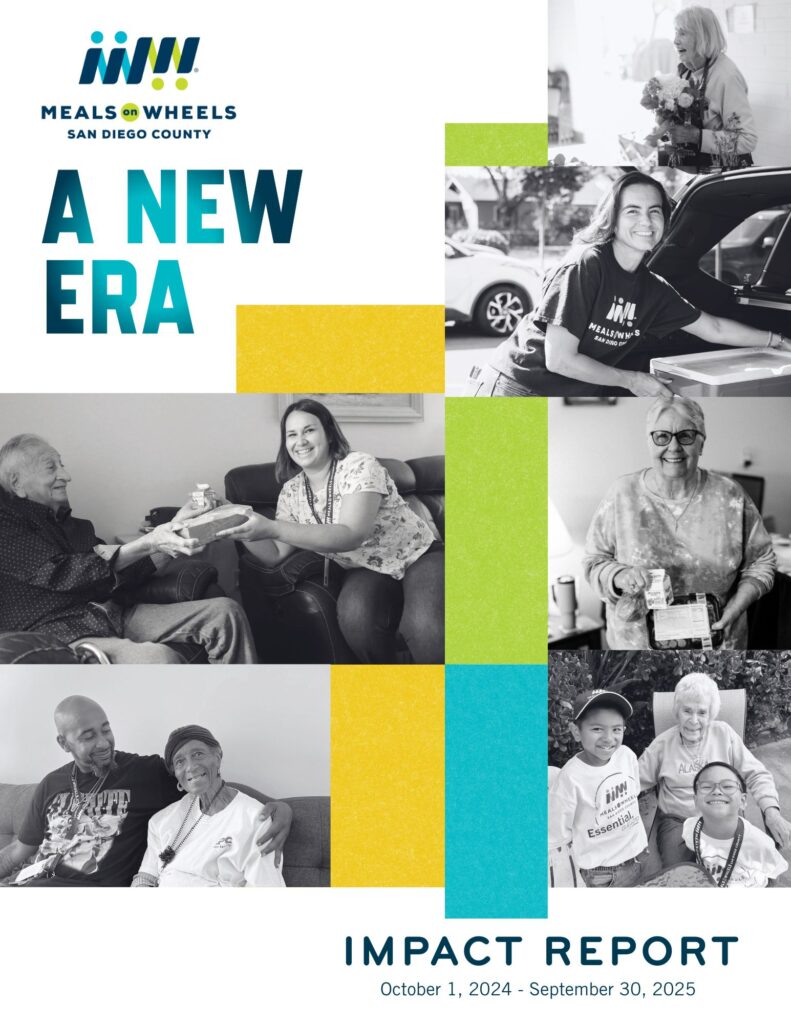 Impact Report for Meals on Wheels San Diego County, October 1, 2024 - September 30, 2025, featuring a collage of images of volunteers and recipients.