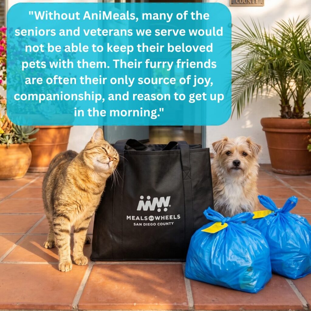 A tabby cat and a small terrier mix dog sit next to a black Meals on Wheels San Diego County tote bag and two blue bags of groceries. A quote in a blue speech bubble reads, "Without AniMeals, many of the seniors and veterans we serve would not be able to keep their beloved pets with them. Their furry friends are often their only source of joy, companionship, and reason to get up in the morning.